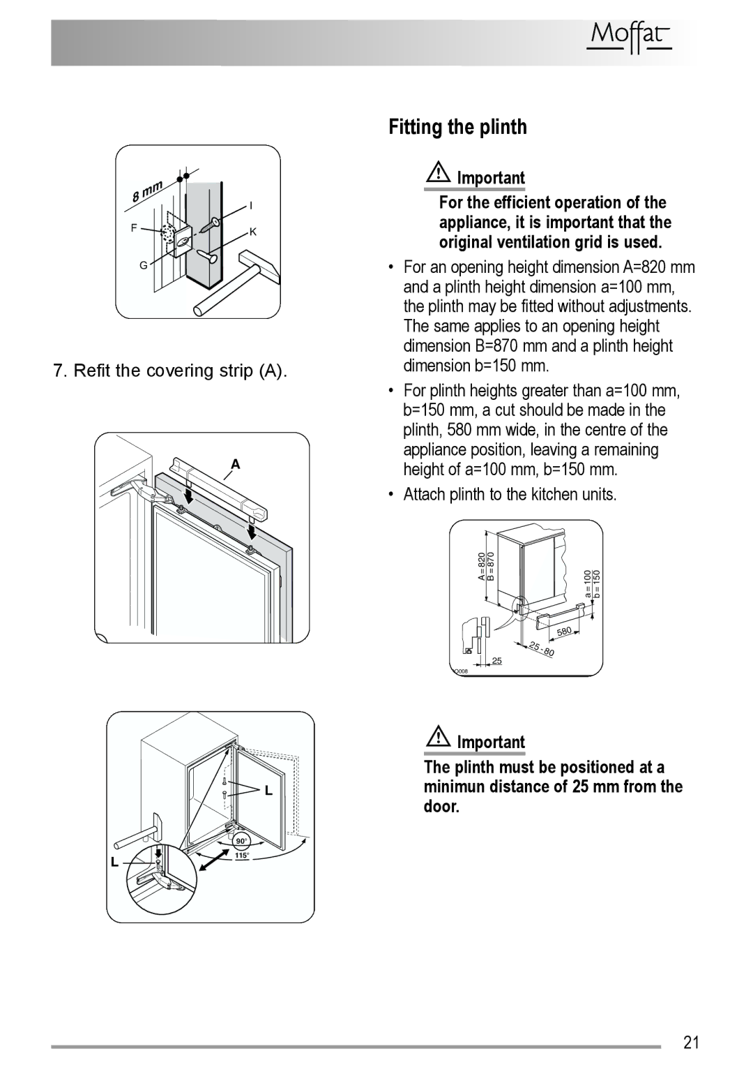 Electrolux U29065 user manual Fitting the plinth 