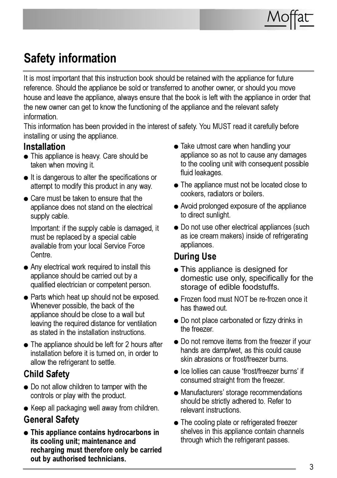 Electrolux U29065 user manual Safety information, Installation, Child Safety, General Safety, During Use 