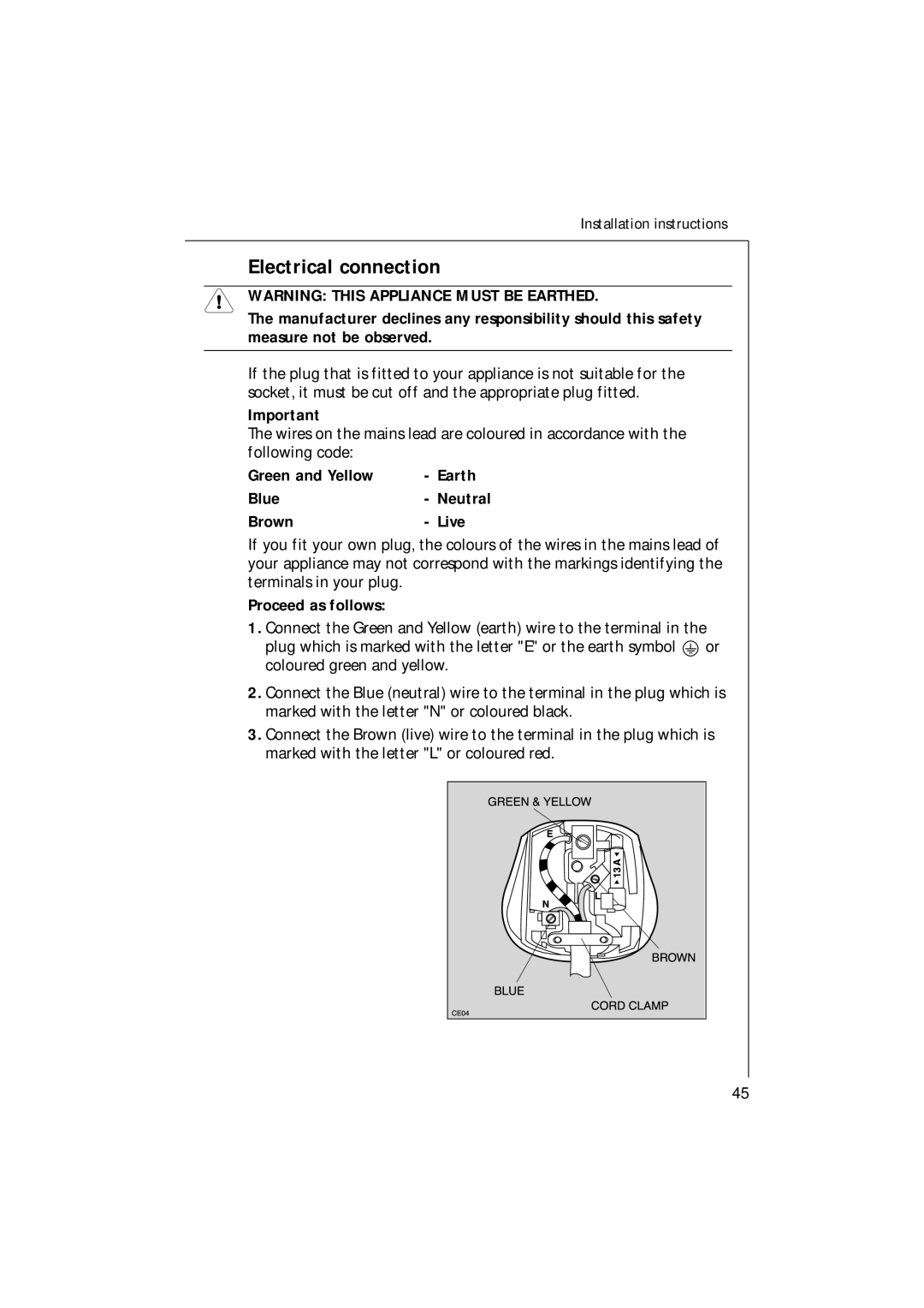 Electrolux U30205 manual Electrical connection, Green and Yellow Earth Blue, Brown Live, Proceed as follows 