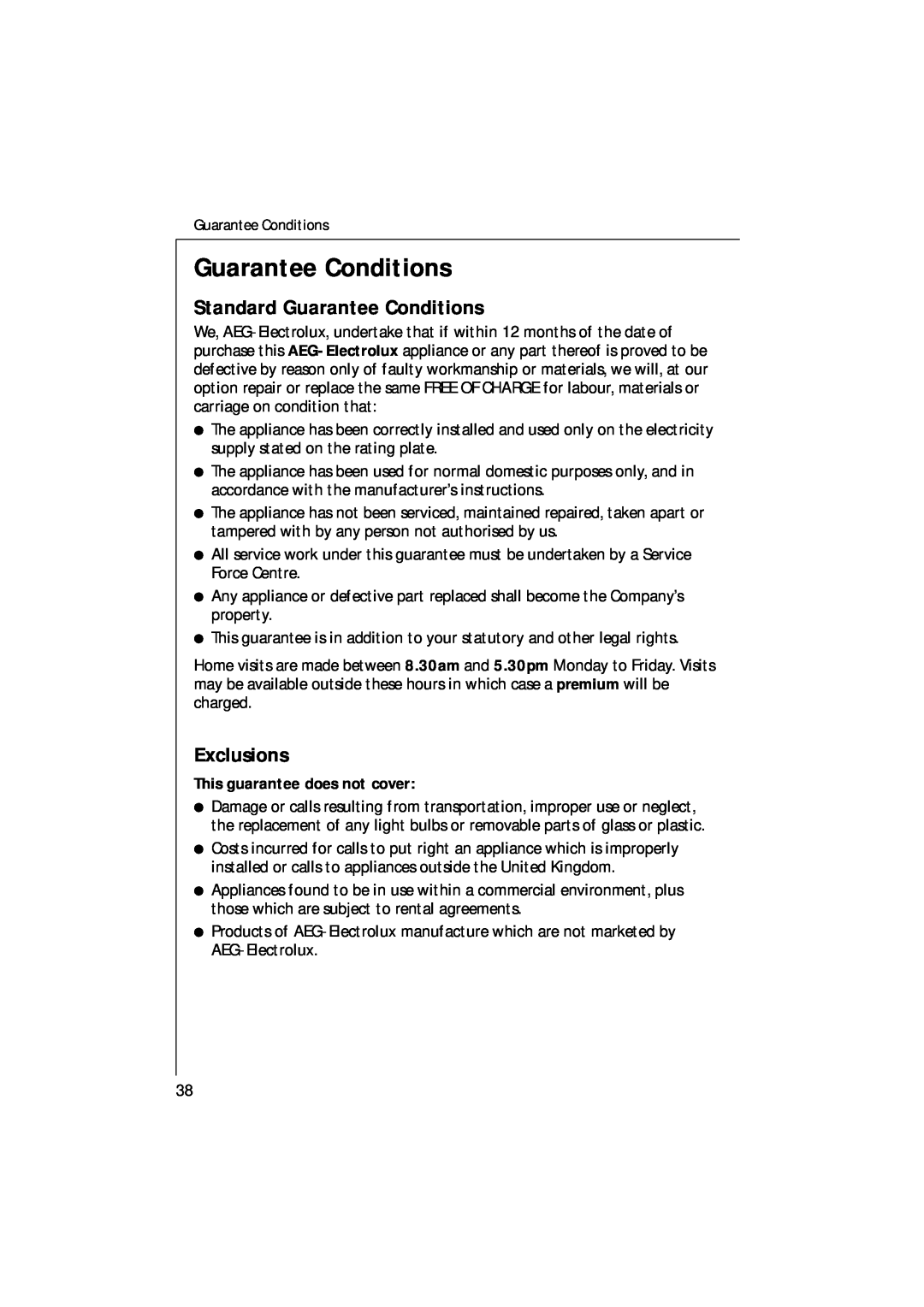 Electrolux U30205 manual Standard Guarantee Conditions, Exclusions 