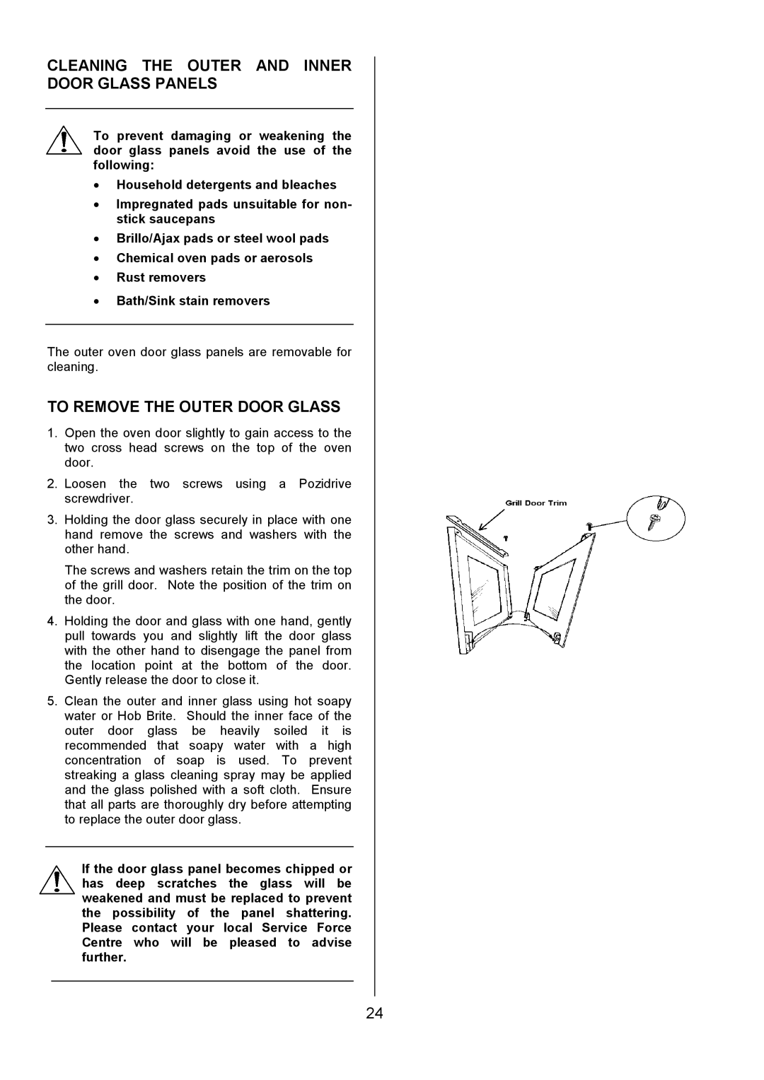 Electrolux U3100-4 manual Cleaning the Outer and Inner Door Glass Panels, To Remove the Outer Door Glass 