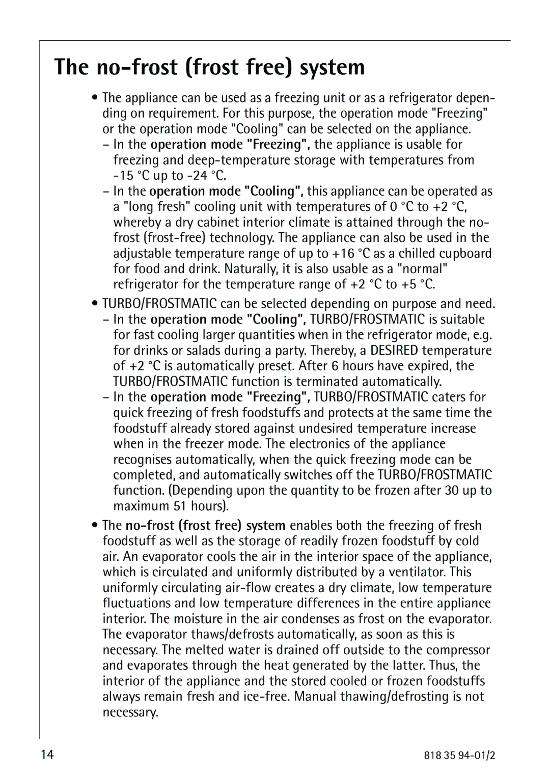 Electrolux U31462 operating instructions No-frost frost free system 