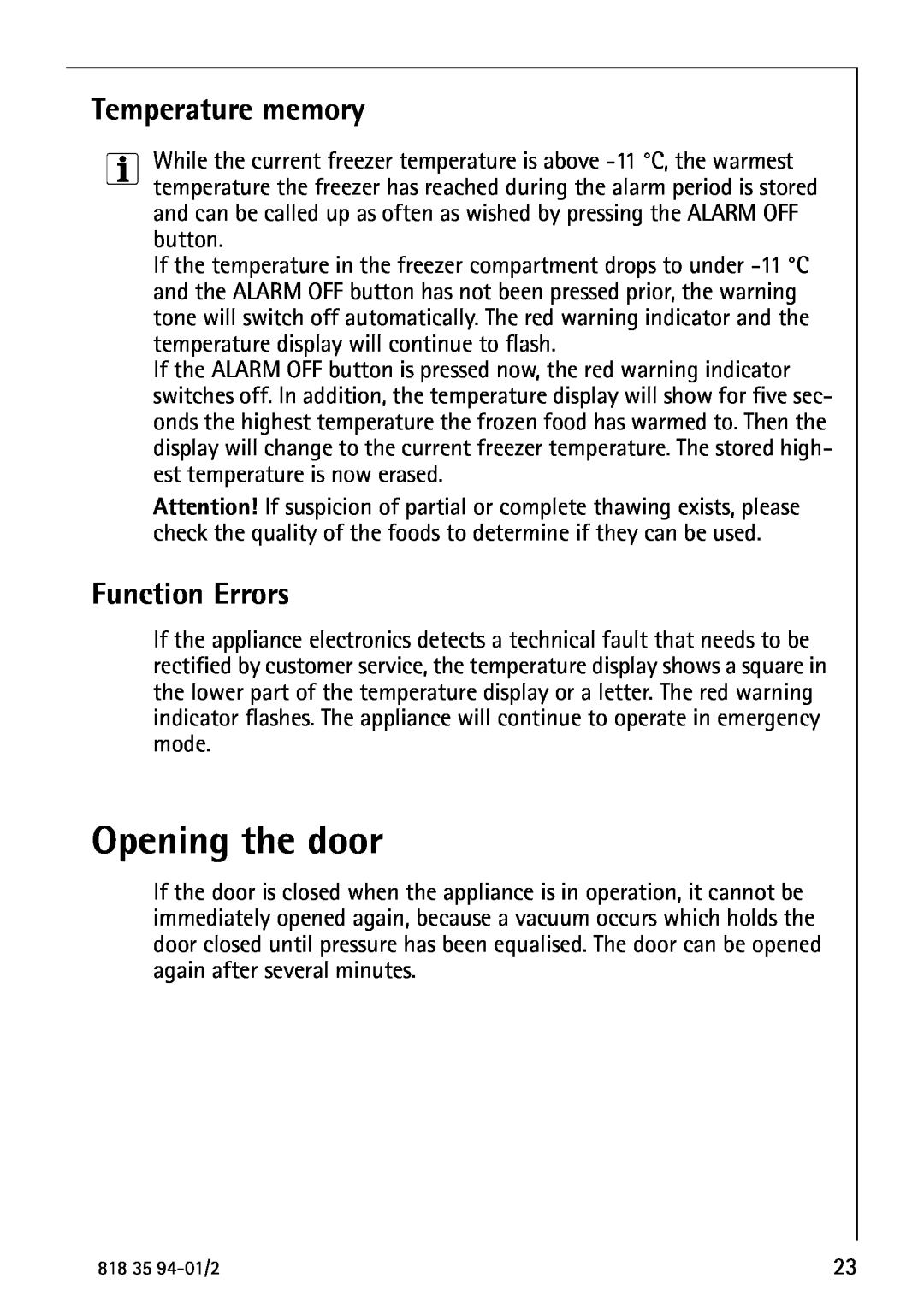 Electrolux U31462 operating instructions Opening the door, Temperature memory, Function Errors 