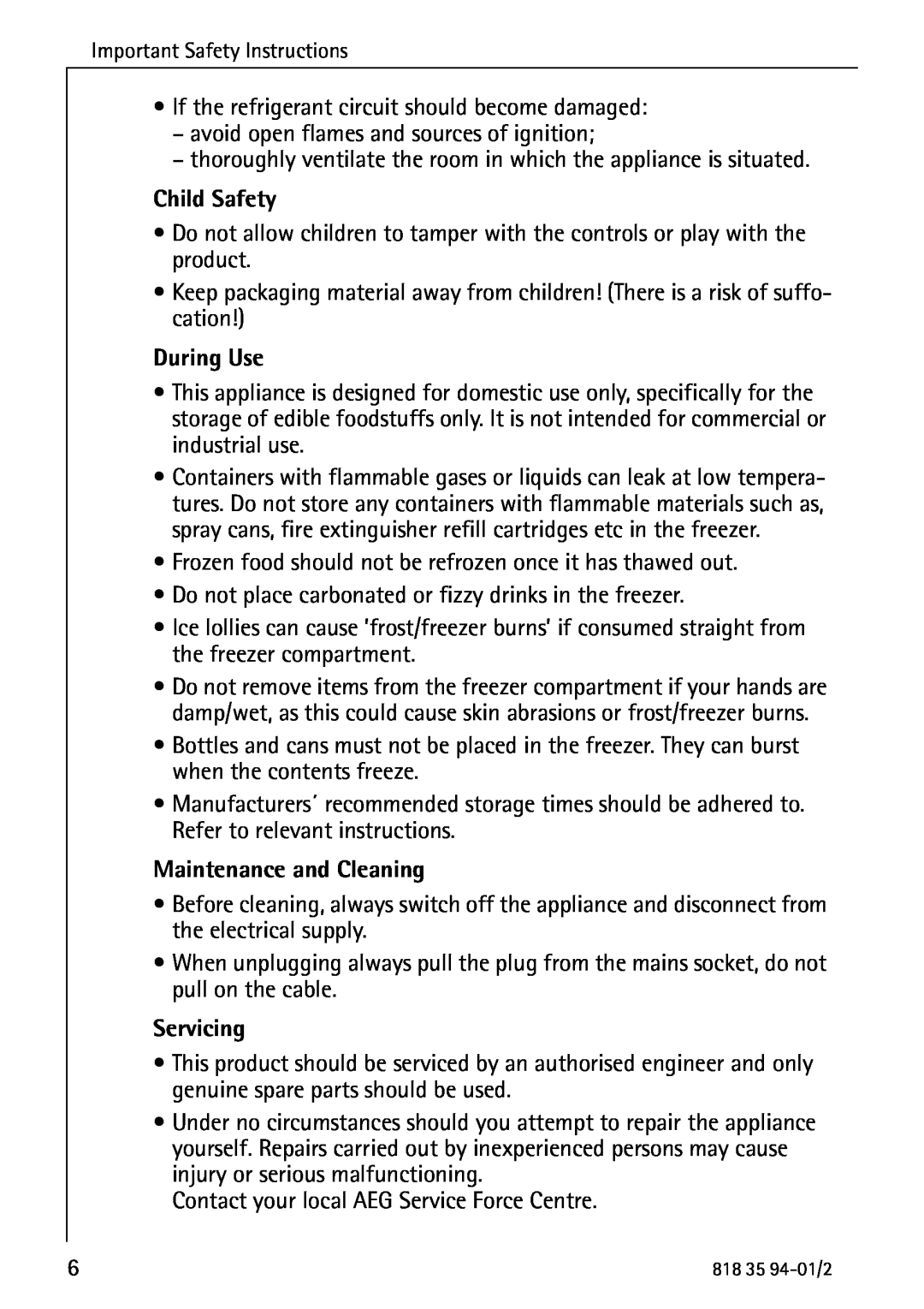 Electrolux U31462 operating instructions Child Safety, During Use, Maintenance and Cleaning, Servicing 