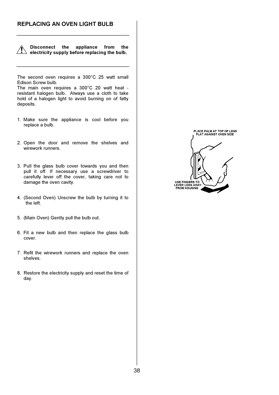 Electrolux U7101-4 operating instructions Replacing AN Oven Light Bulb 