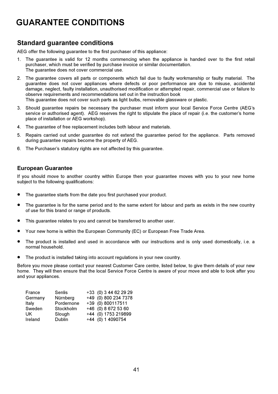 Electrolux U7101-4 operating instructions Guarantee Conditions, Standard guarantee conditions 