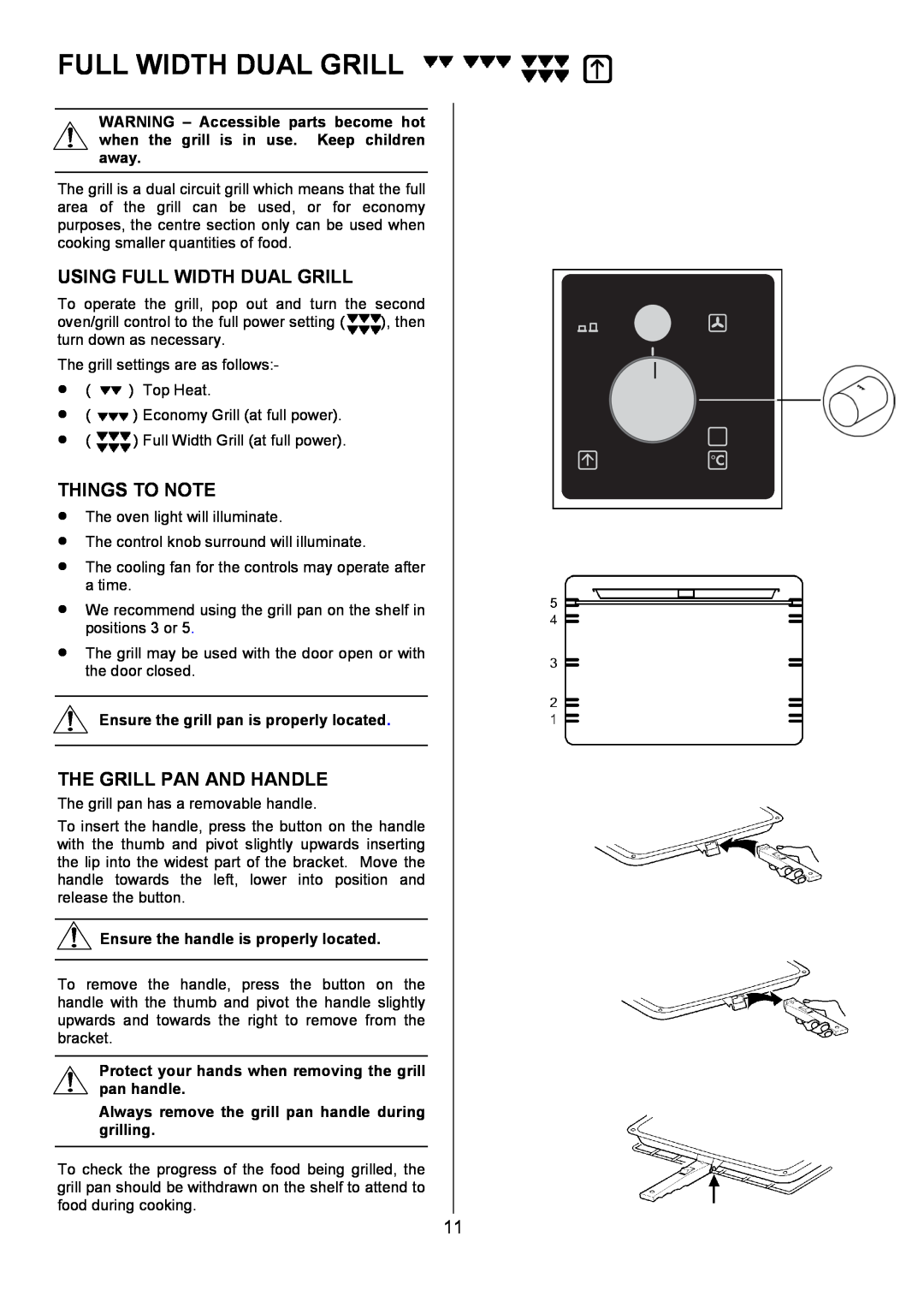 Electrolux U7101-4 operating instructions Using Full Width Dual Grill, Things To Note, The Grill Pan And Handle 