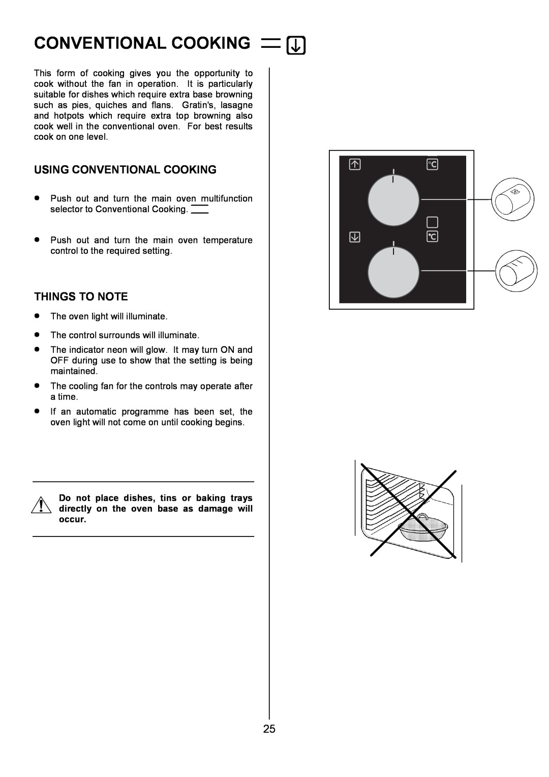 Electrolux U7101-4 operating instructions Using Conventional Cooking, Things To Note 