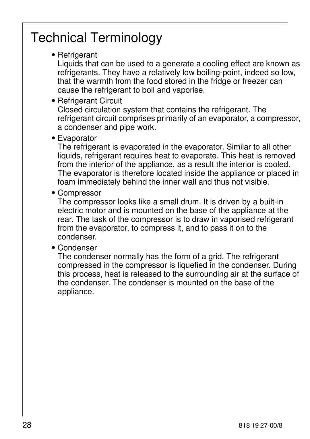 Electrolux Upright Refrigerator manual Technical Terminology, Refrigerant Circuit 