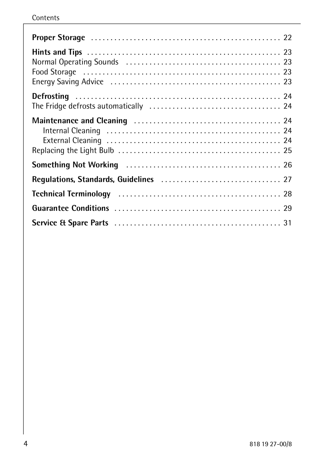 Electrolux Upright Refrigerator manual Something Not Working 