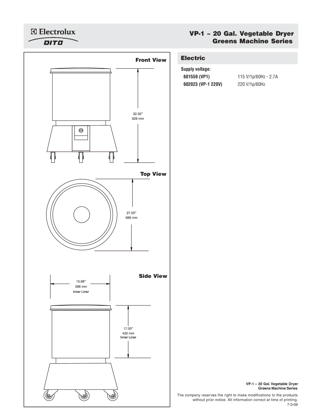 Electrolux 601559, 602023 dimensions VP-1 20 Gal. Vegetable Dryer Greens Machine Series, Front View, Top View, Side View 