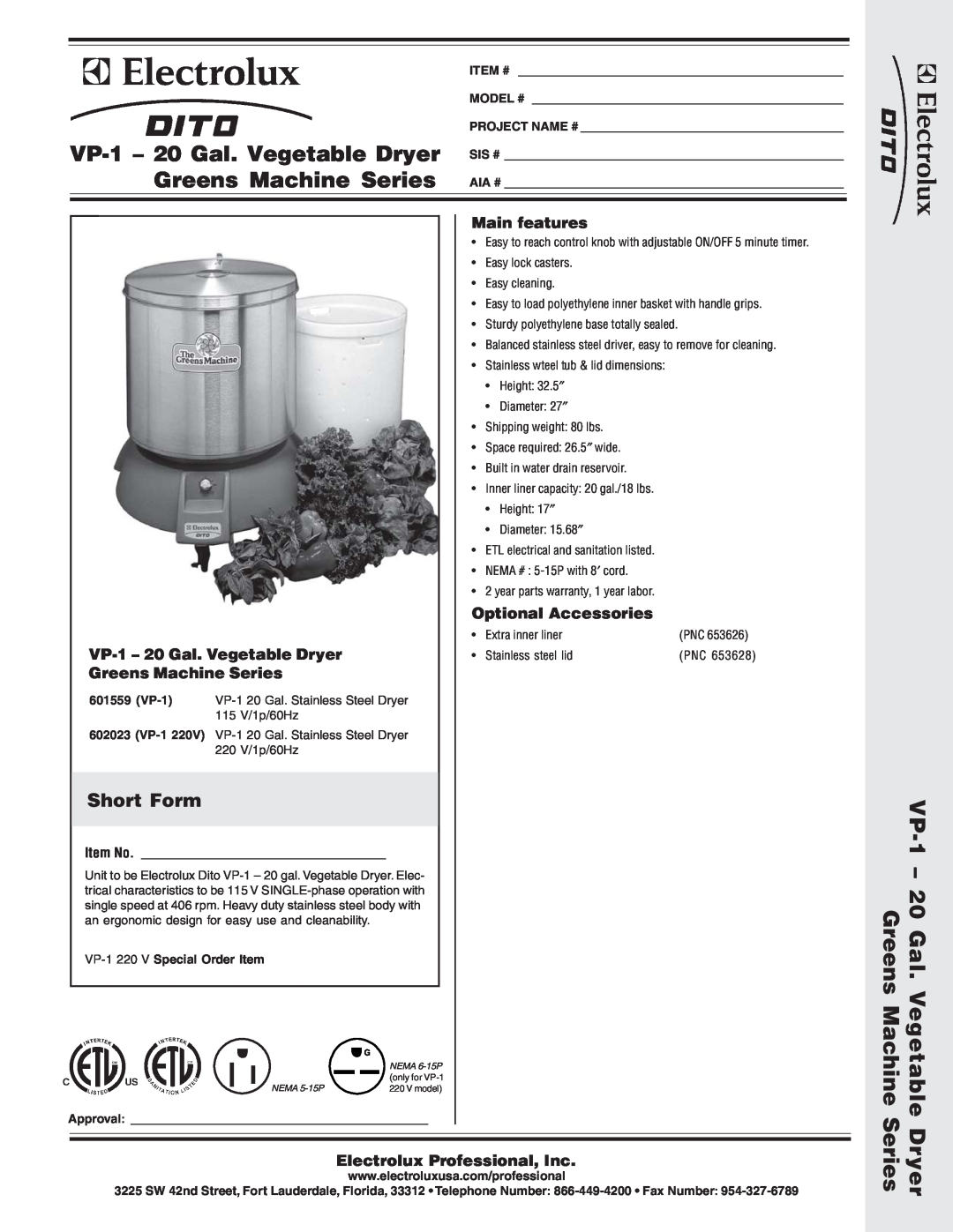 Electrolux 602023 dimensions Short Form, VP-1 - 20 Gal. Vegetable Dryer Greens Machine Series, Main features, Item No 