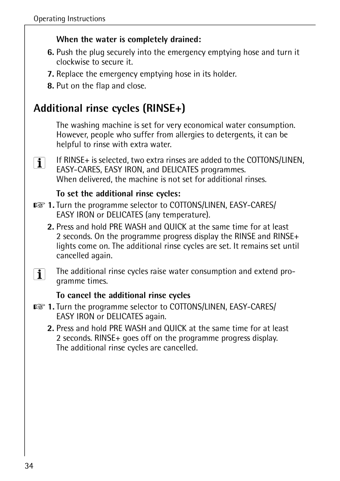 Electrolux W 1250 Additional rinse cycles RINSE+, When the water is completely drained, To set the additional rinse cycles 