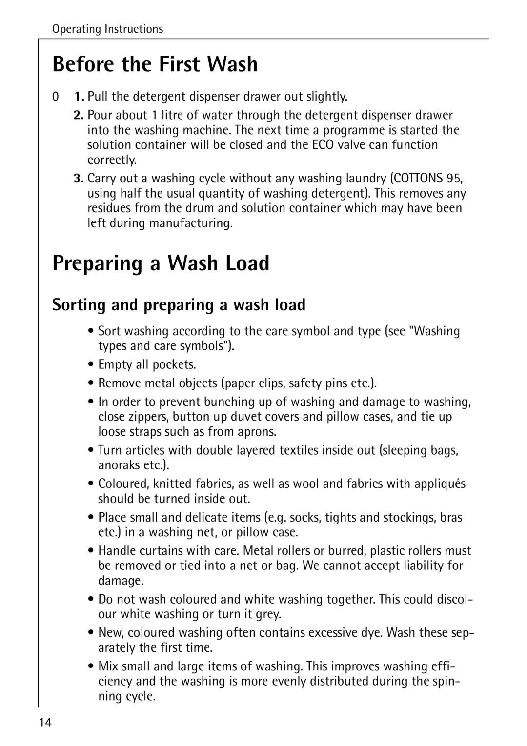 Electrolux W 1450 manual Before the First Wash, Preparing a Wash Load, Sorting and preparing a wash load 