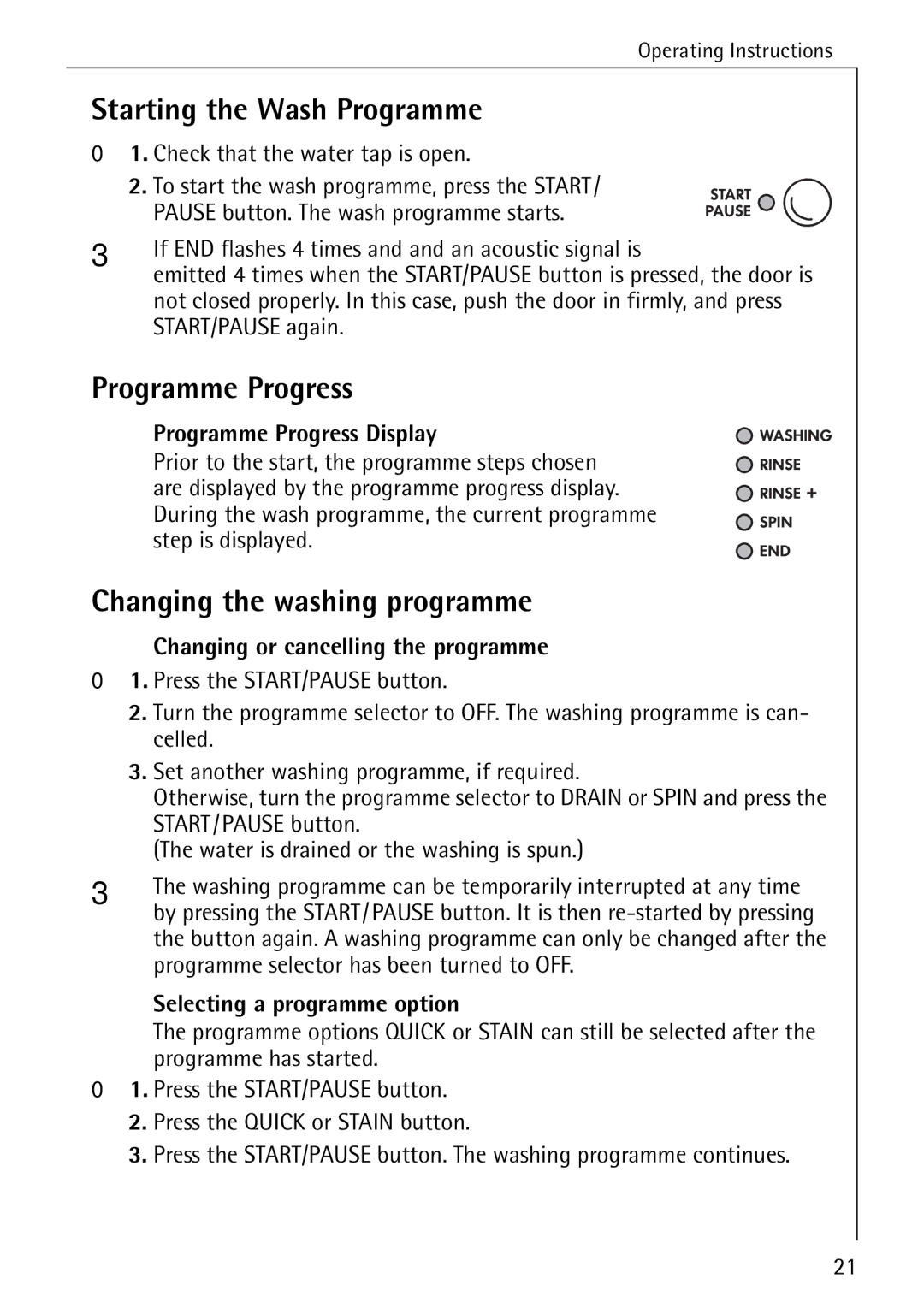 Electrolux W 1450 manual Starting the Wash Programme, Programme Progress, Changing the washing programme 