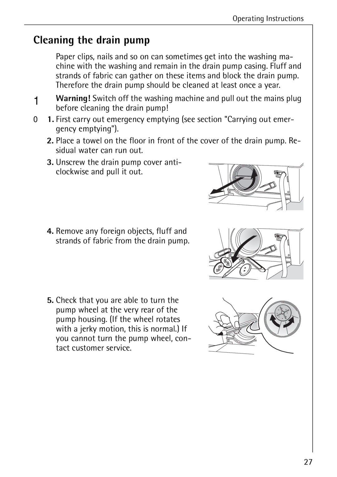 Electrolux W 1450 manual Cleaning the drain pump 