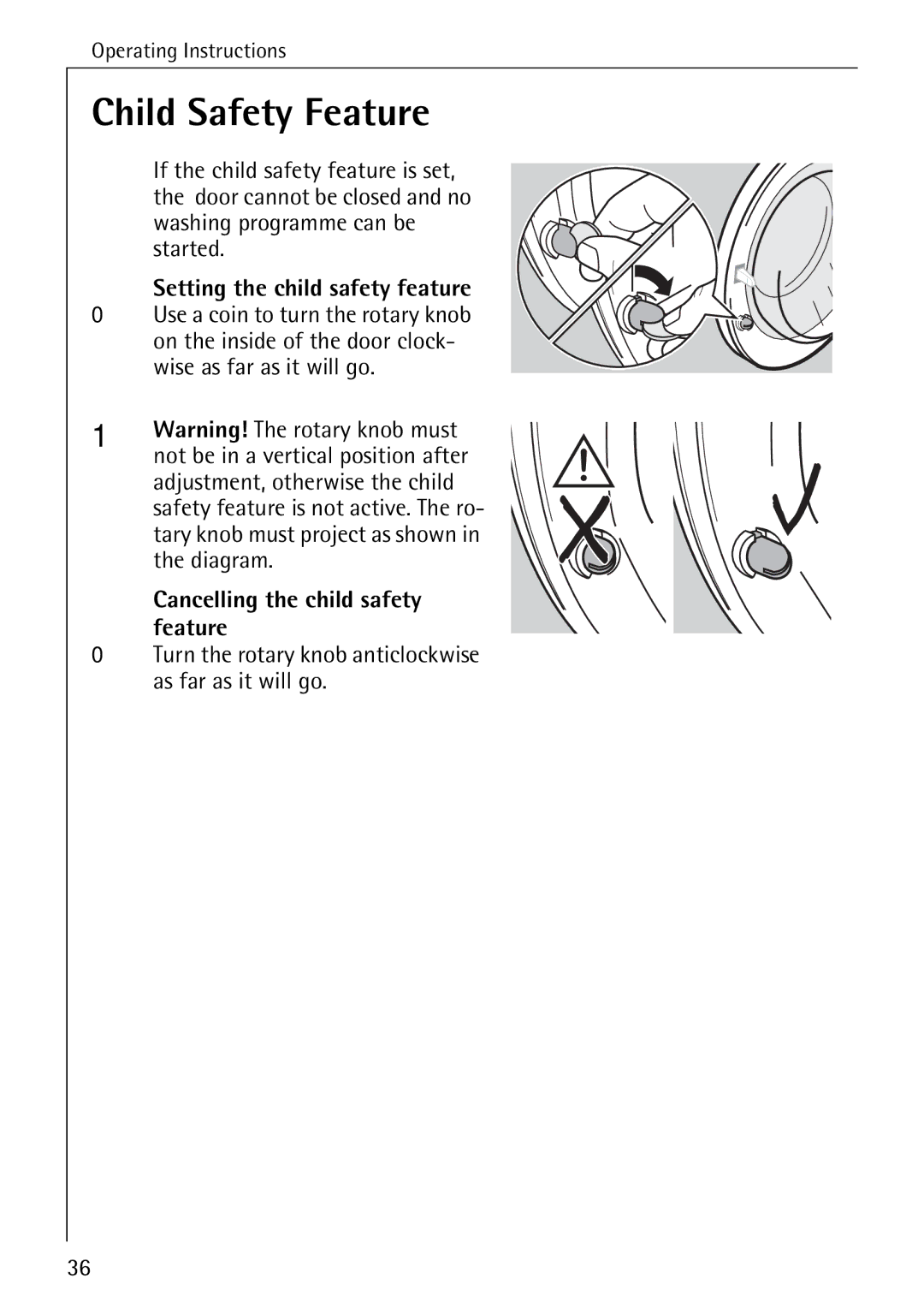 Electrolux W 1450 manual Child Safety Feature, Setting the child safety feature, Cancelling the child safety Feature 