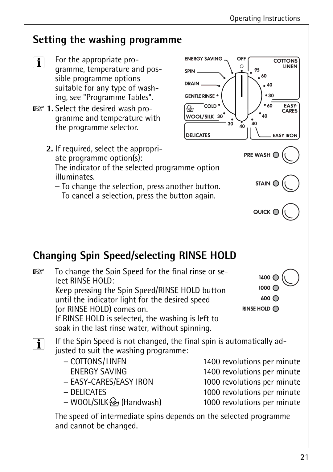 Electrolux W 1460 manual Setting the washing programme, Changing Spin Speed/selecting Rinse Hold, For the appropriate pro 