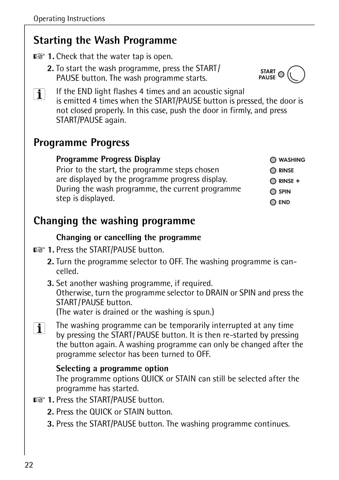 Electrolux W 1460 manual Starting the Wash Programme, Programme Progress, Changing the washing programme 