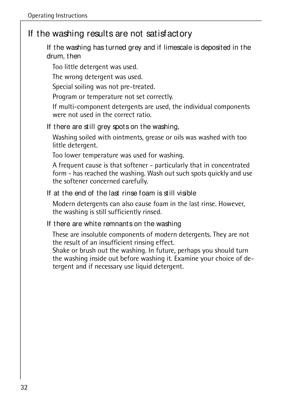 Electrolux W 1460 manual If the washing results are not satisfactory, If there are still grey spots on the washing 