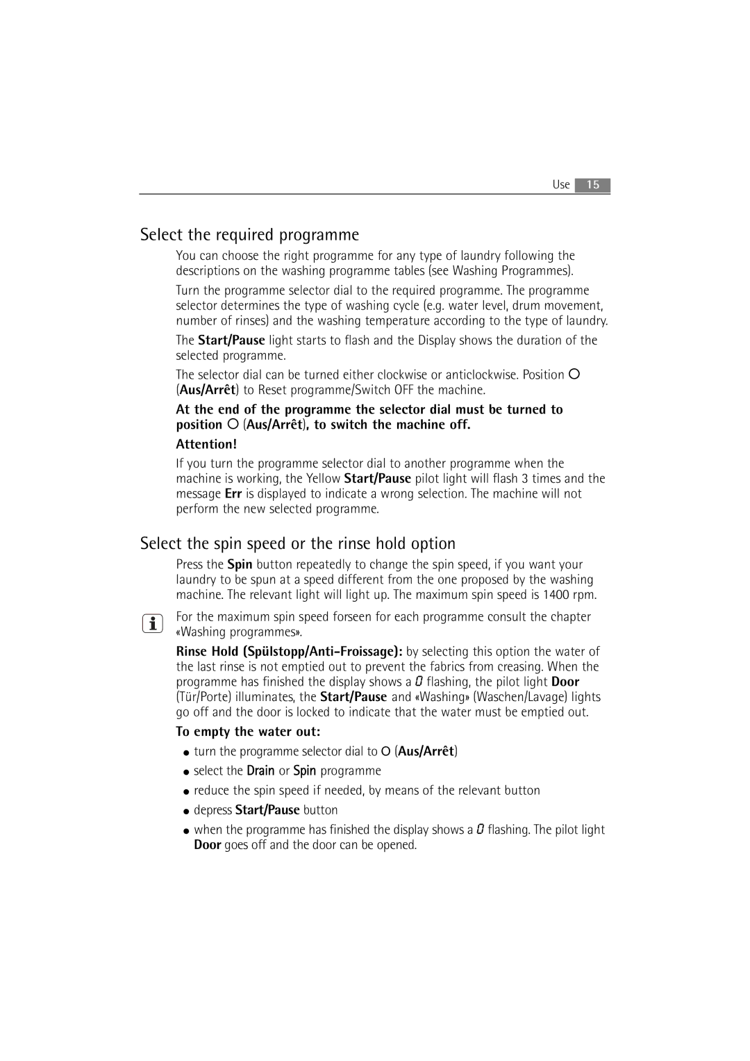 Electrolux WA GLE S7000 user manual Select the required programme, Select the spin speed or the rinse hold option 