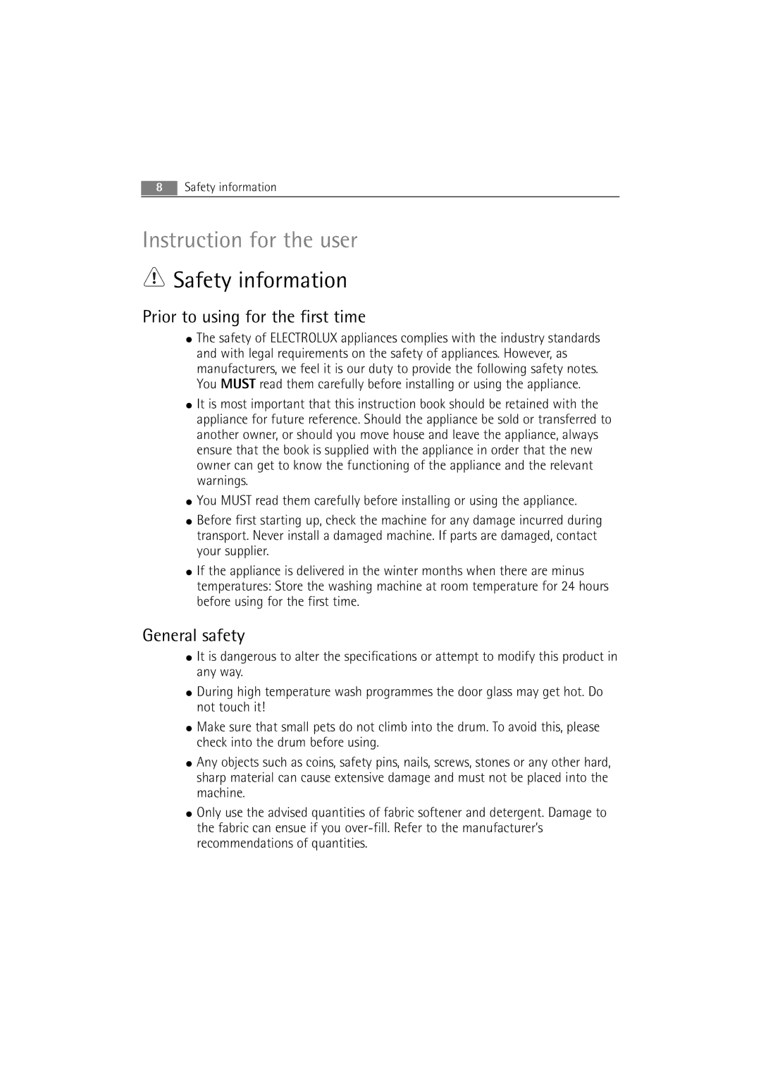 Electrolux WA GLE S7000 user manual Safety information, Prior to using for the first time, General safety 