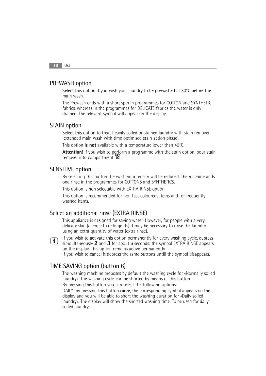 Electrolux WA SL1 E100 user manual Prewash option, Stain option, Sensitive option, Select an additional rinse Extra Rinse 