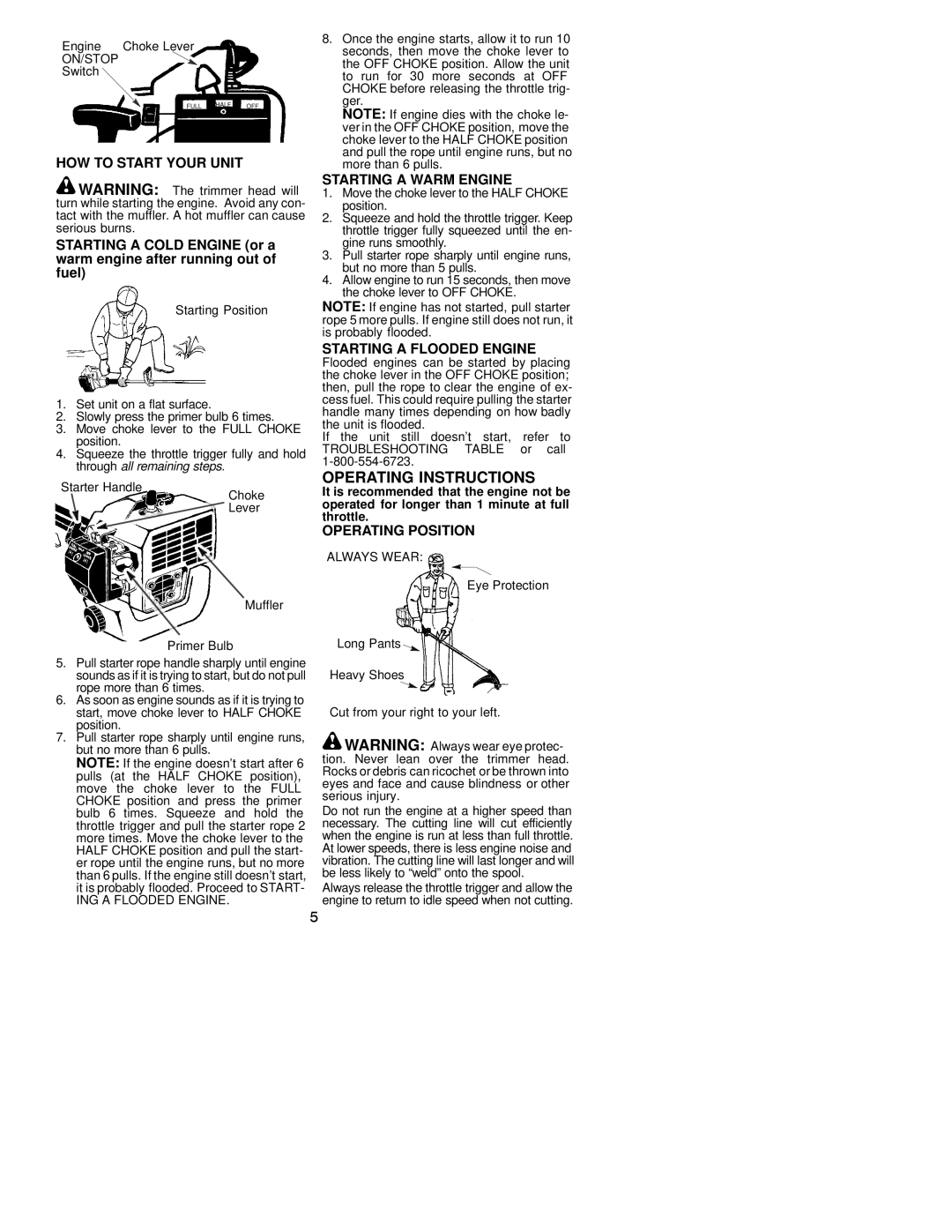 Electrolux WEEDEATER HOW to Start Your Unit, Starting a Warm Engine, Starting a Flooded Engine, Operating Position 