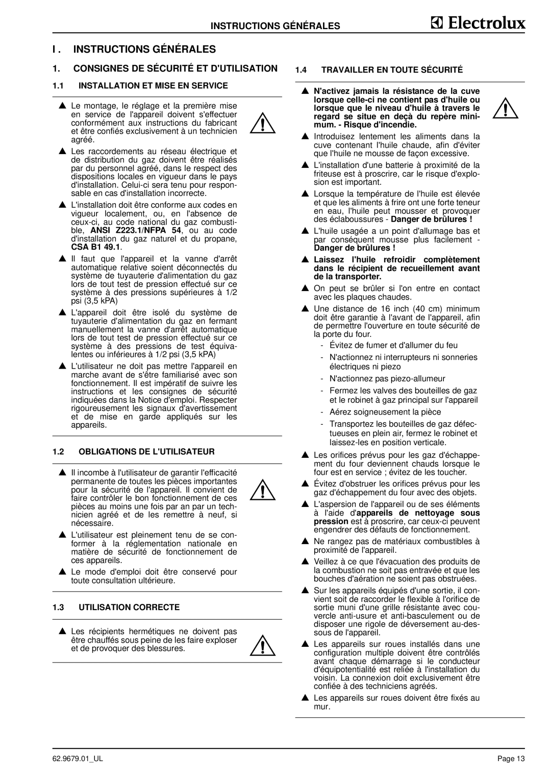 Electrolux 9CHG584101, WFGUOAOOOO, WFGUOFOOOO, WFGROFOOOO manual Instructions Générales, Consignes DE Sécurité ET Dutilisation 