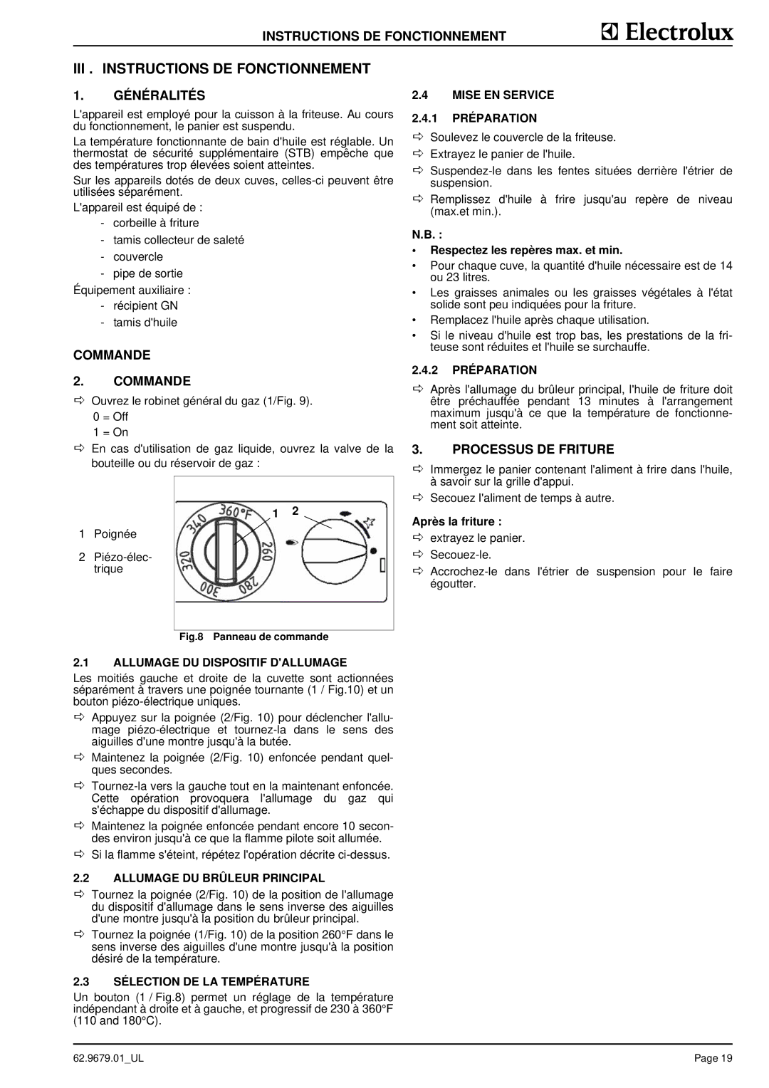 Electrolux 9CHG584104, WFGUOAOOOO manual III . Instructions DE Fonctionnement, Généralités, Commande, Processus DE Friture 