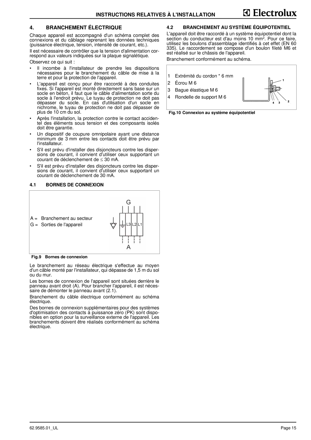 Electrolux 584093, WFXUOAOOOO Bornes DE Connexion Branchement AU Système Équipotentiel, Connexion au système équipotentiel 