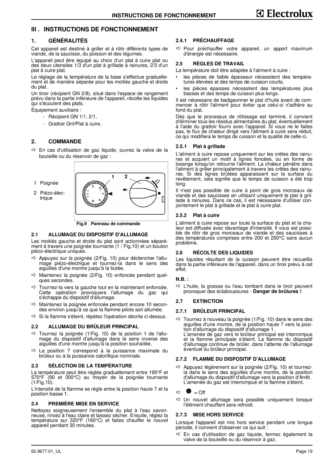 Electrolux 9CHG584124, WHGUSFOOOO, WHGUSAOOOO, WHGURFOOOO III . Instructions DE Fonctionnement, Généralités, Commande 