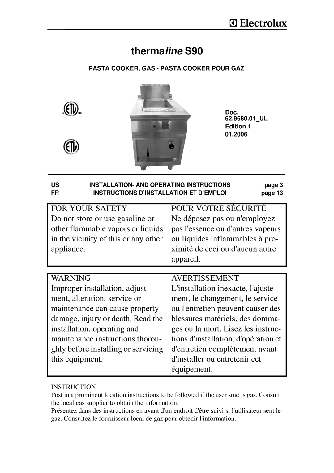 Electrolux WKGROAOOOO, WKGROFOOOO, 9CHG584138, 9CHG584139 manual Thermaline S90, Pasta COOKER, GAS Pasta Cooker Pour GAZ 