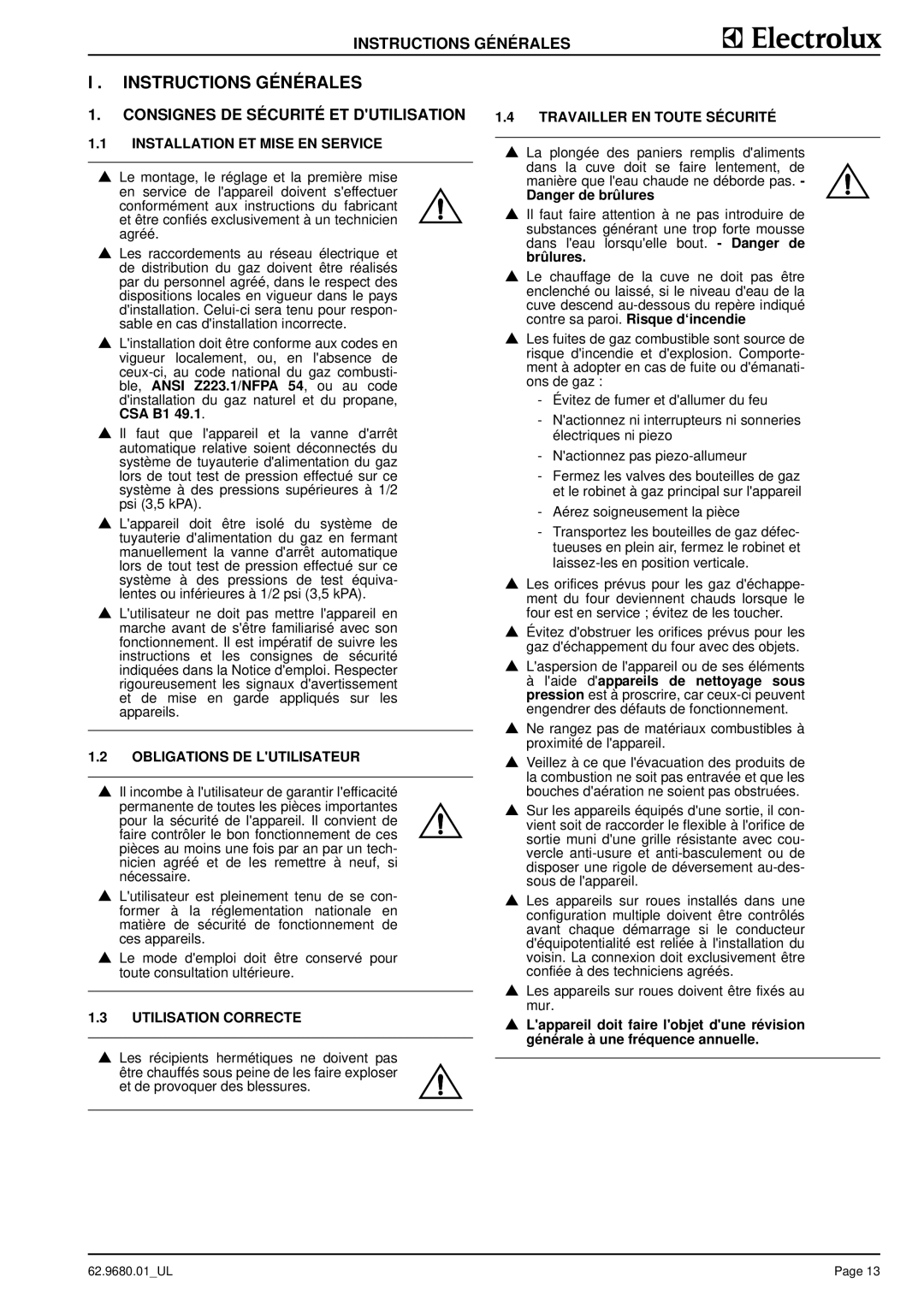 Electrolux 9CHG584139, WKGROFOOOO, WKGROAOOOO, 9CHG584138 manual Instructions Générales, Consignes DE Sécurité ET Dutilisation 