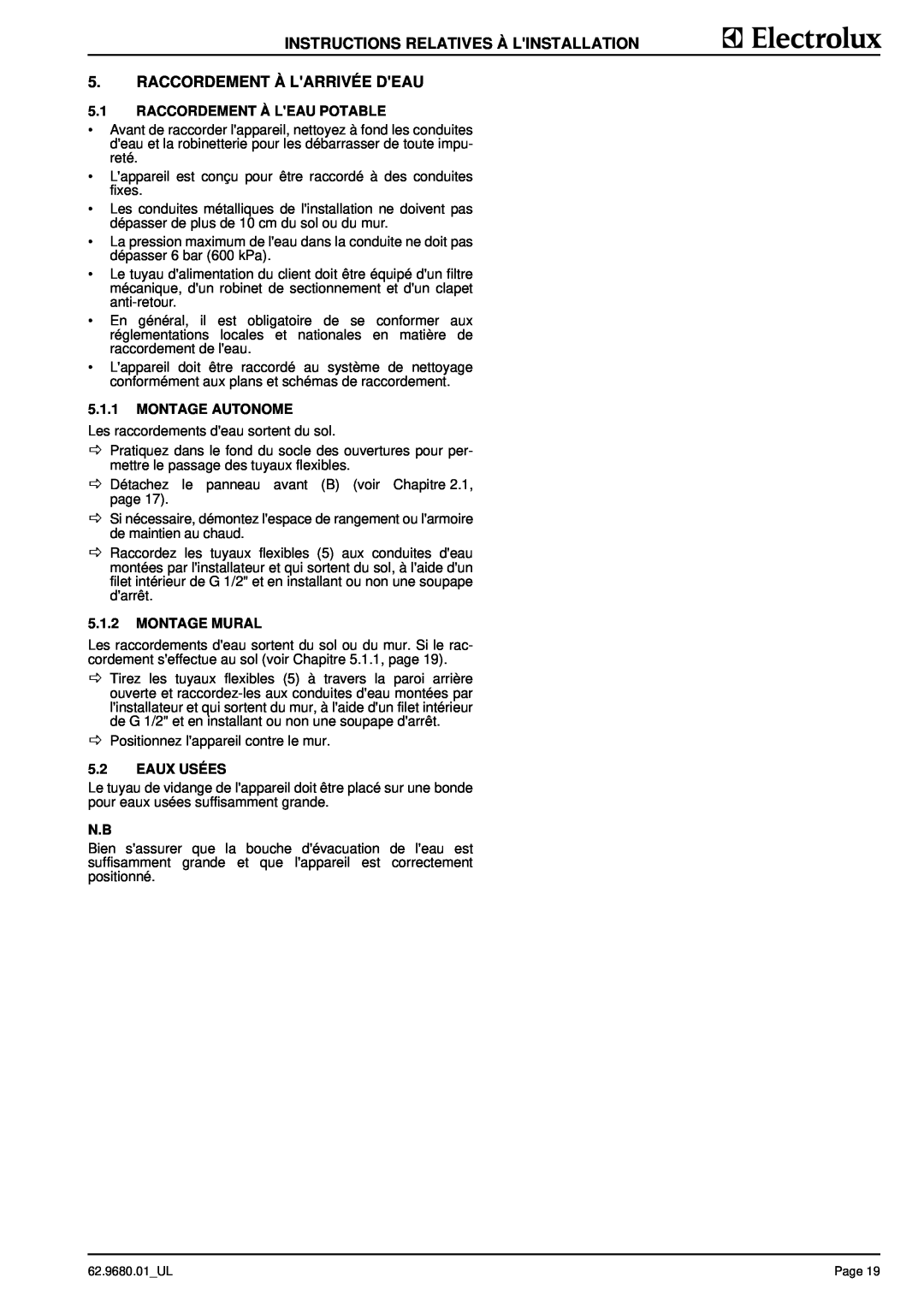 Electrolux WKGROAOOOO Instructions Relatives À Linstallation, Raccordement À Larrivée Deau, 5.1RACCORDEMENT À LEAU POTABLE 
