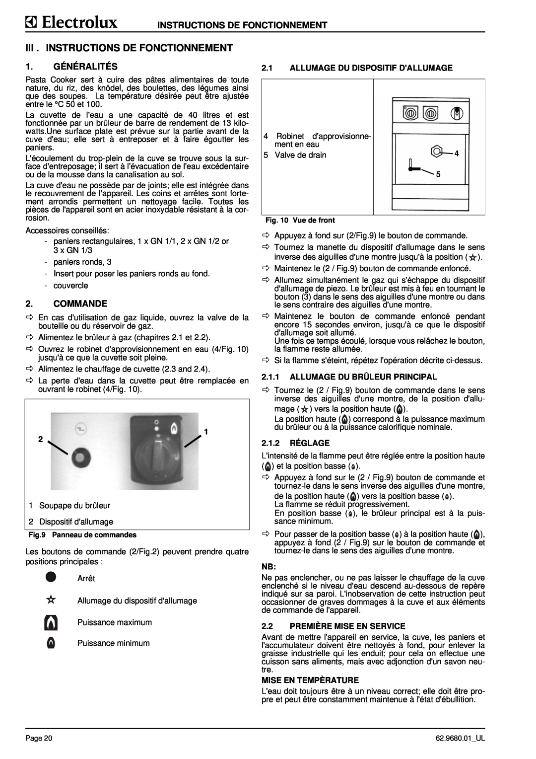 Electrolux 9CHG584138 manual Iii . Instructions De Fonctionnement, Généralités, Commande, Allumage Du Dispositif Dallumage 