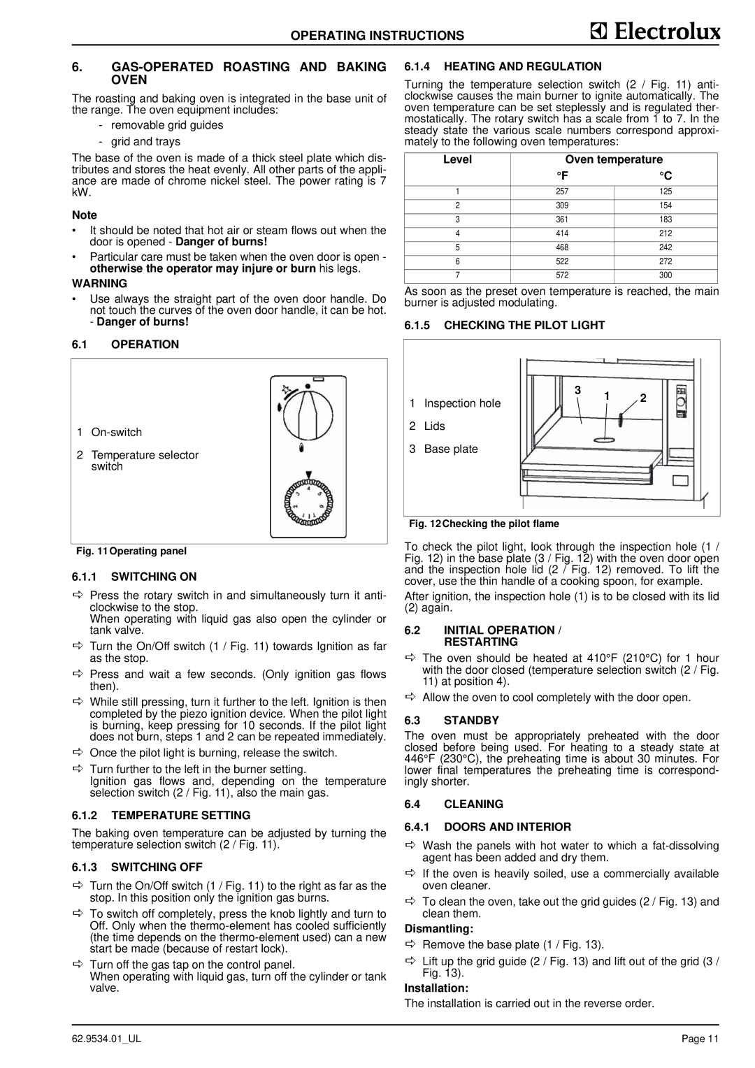 Electrolux WLGWDCOOOO Switching on, Temperature Setting, Switching OFF, Heating and Regulation, Checking the Pilot Light 