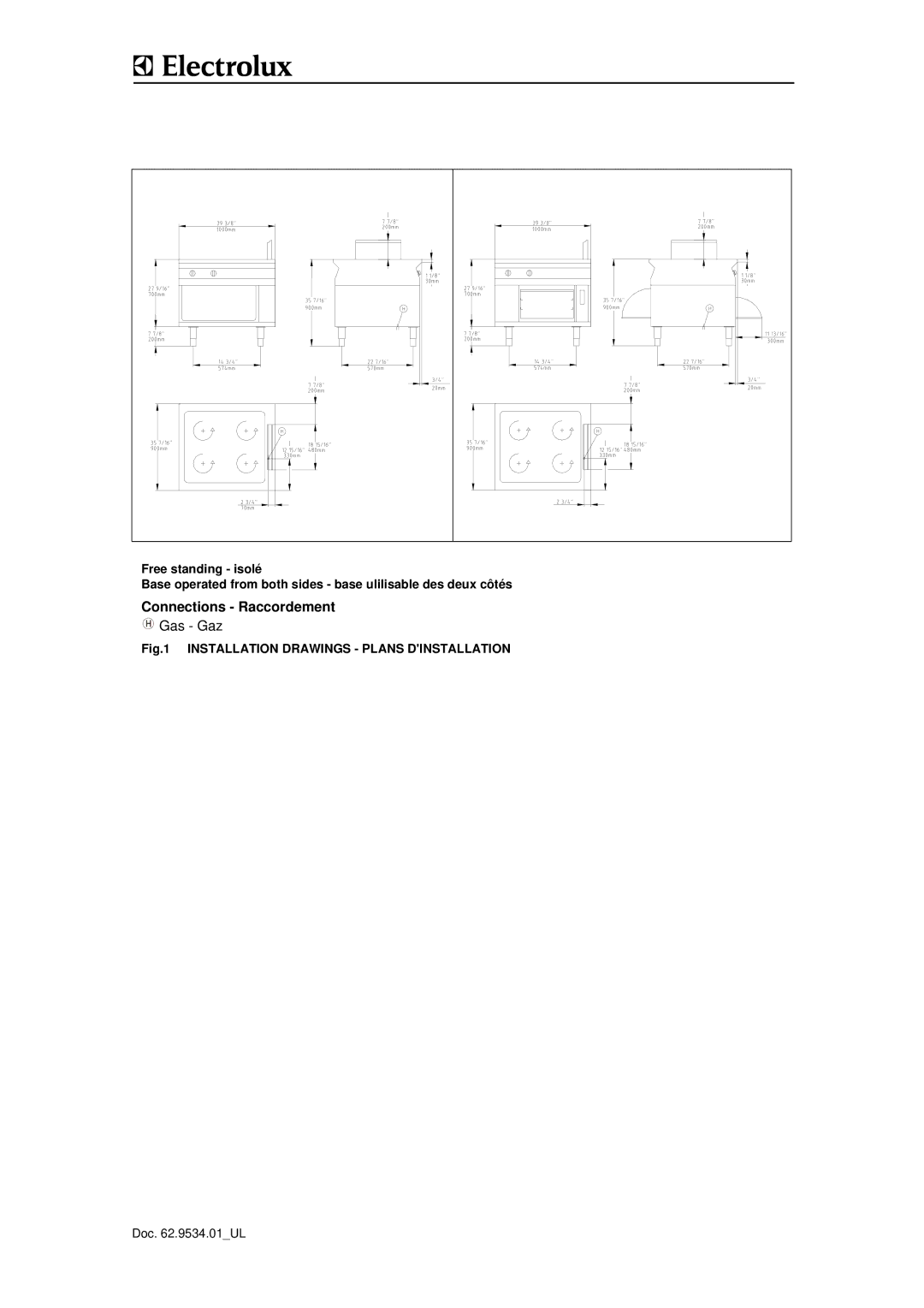 Electrolux WLGWACOOOO, WLGWAAOOOO, WLGWDAOOOO, WLGWDCOOOO, WLGWDFOOOO, WLGWAFOOOO, 9CHG584158, 584166 Connections Raccordement 