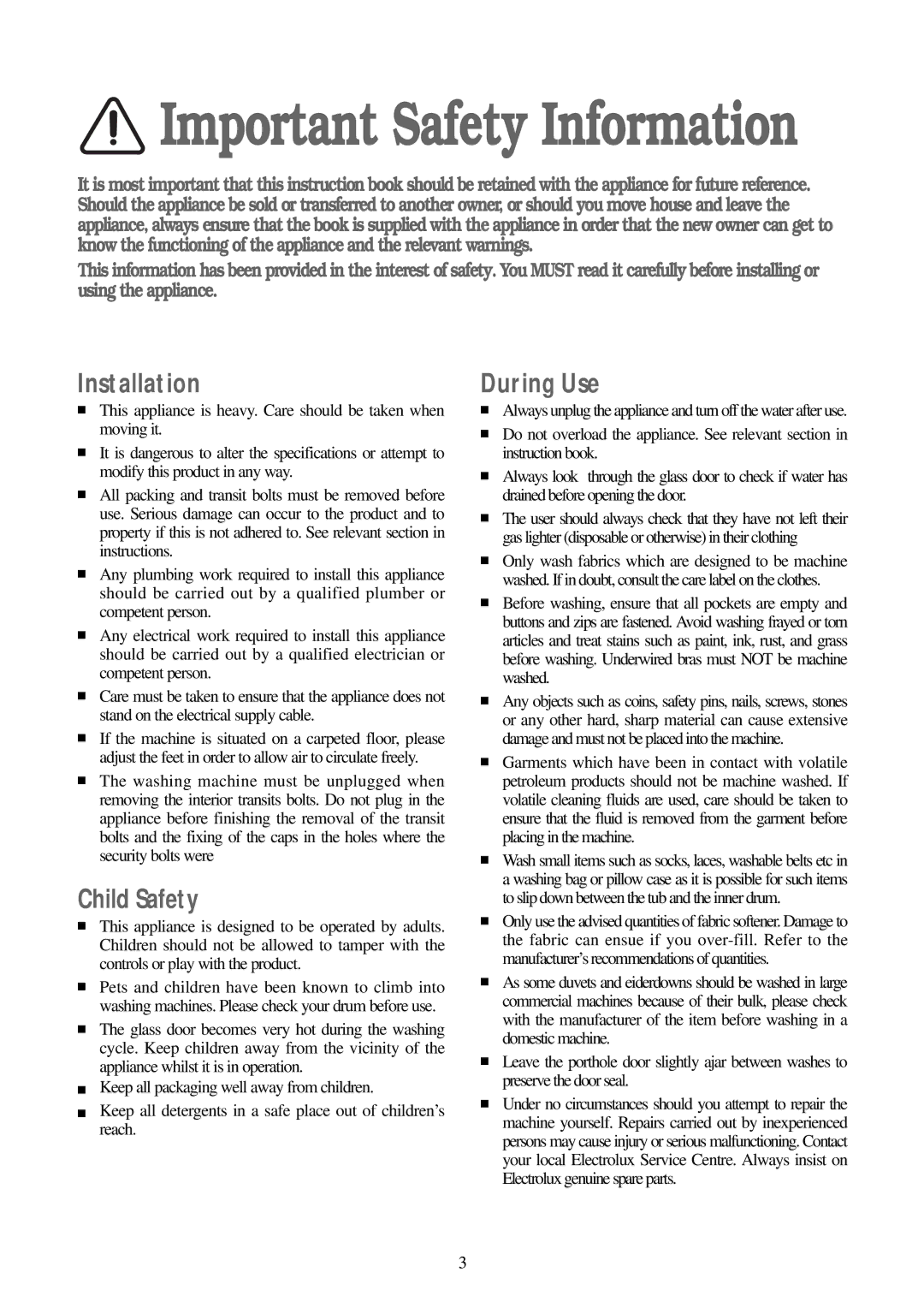 Electrolux WM 100 B manual Installation, Child Safety, During Use 