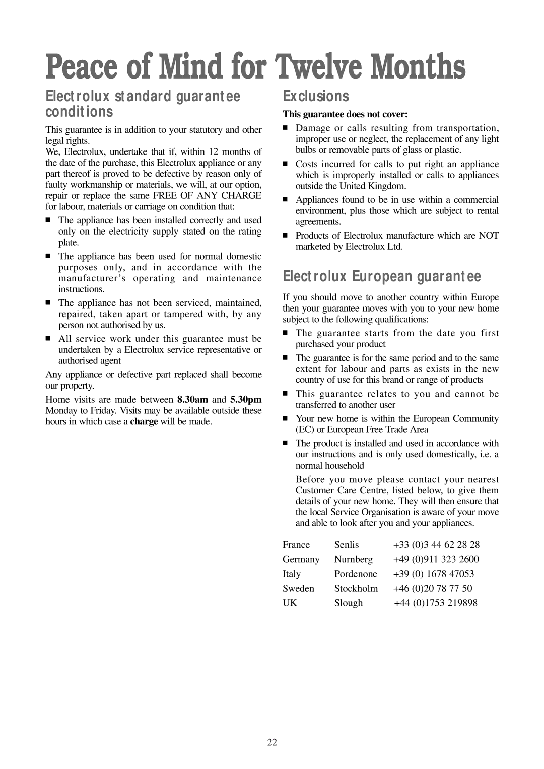 Electrolux WM 100 B manual Electrolux standard guarantee conditions, Exclusions, Electrolux European guarantee 