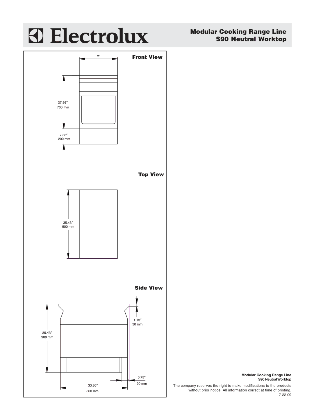 Electrolux WNORAFOOOO, WNORABOOOO warranty Modular Cooking Range Line S90 Neutral Worktop, Front View Top View Side View 