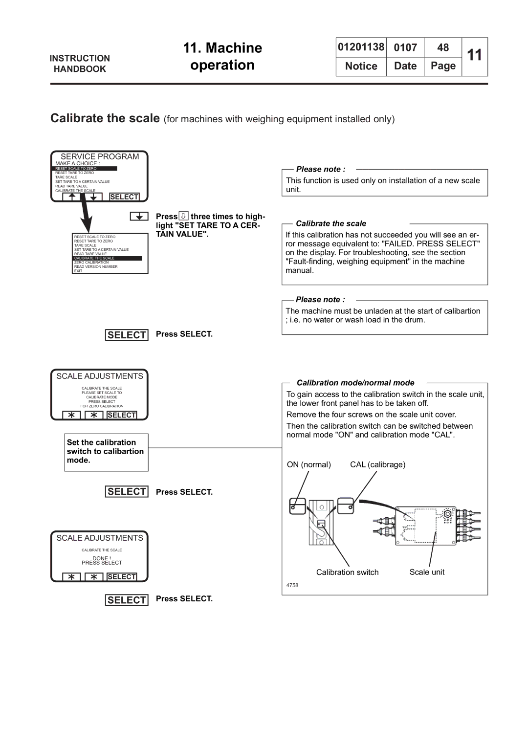 Electrolux WSB4650H, WS4650H, WSB4250H, WS4500H, WSB4350H, WS4350H, WSB4500H Calibrate the scale, Calibration mode/normal mode 