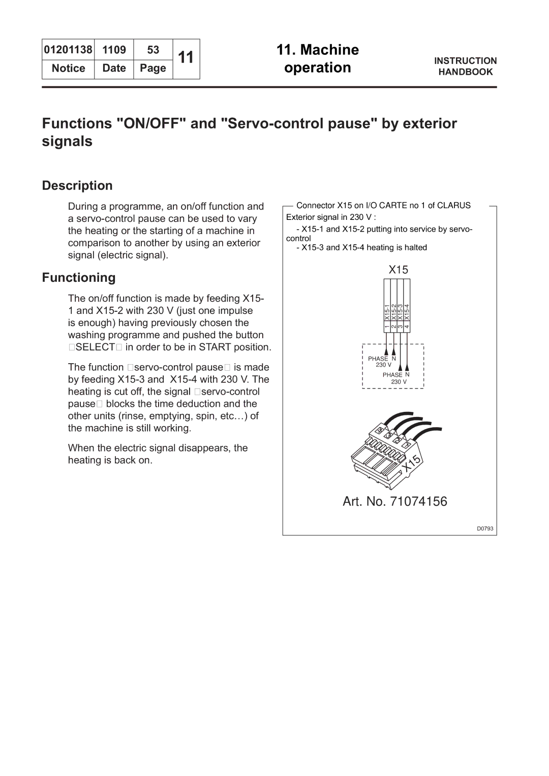 Electrolux WS4500H, WS4650H, WSB4250H, WSB4350H Description, Functioning, Art. No, Connector X15 on I/O Carte no 1 of Clarus 