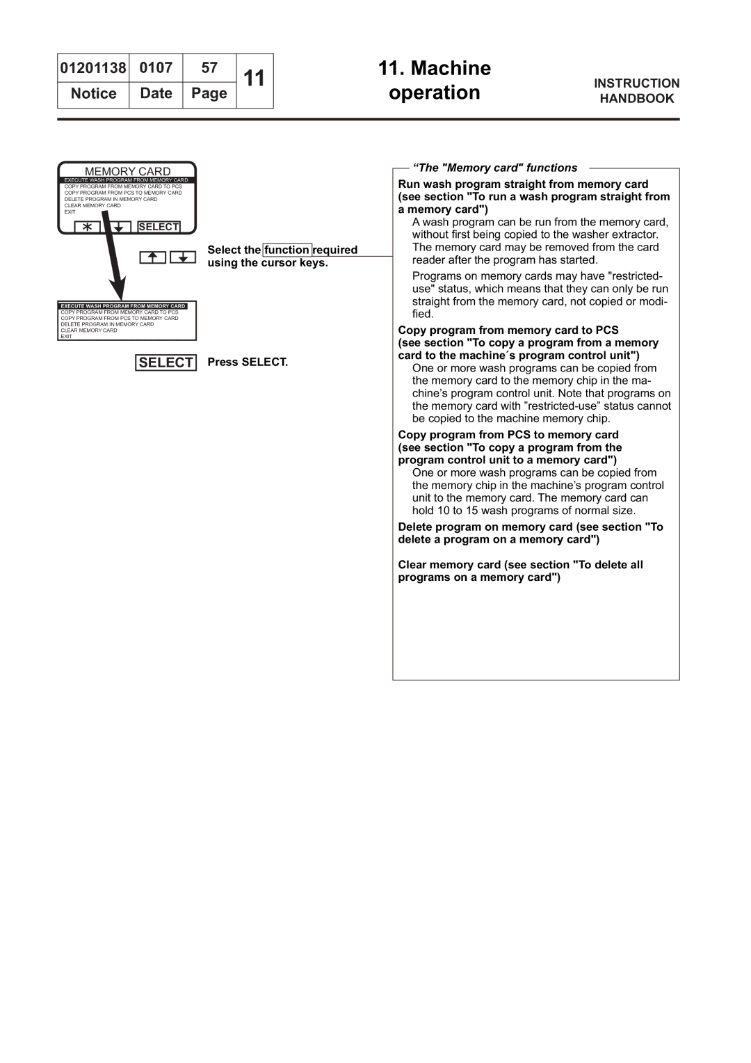 Electrolux WSB4500H, WS4650H, WSB4250H, WS4500H Select the function required using the cursor keys, Memory card functions 