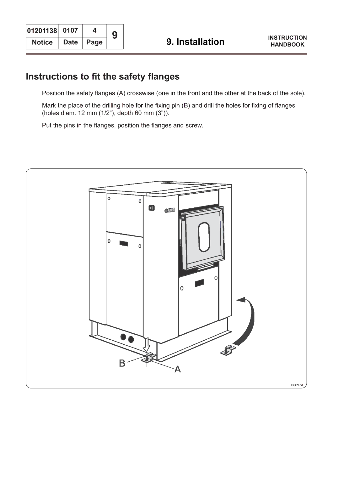 Electrolux WSB4500H, WS4650H, WSB4250H, WS4500H, WSB4350H, WS4350H, WSB4650H, WS4250H manual Instructions to ﬁt the safety ﬂanges 