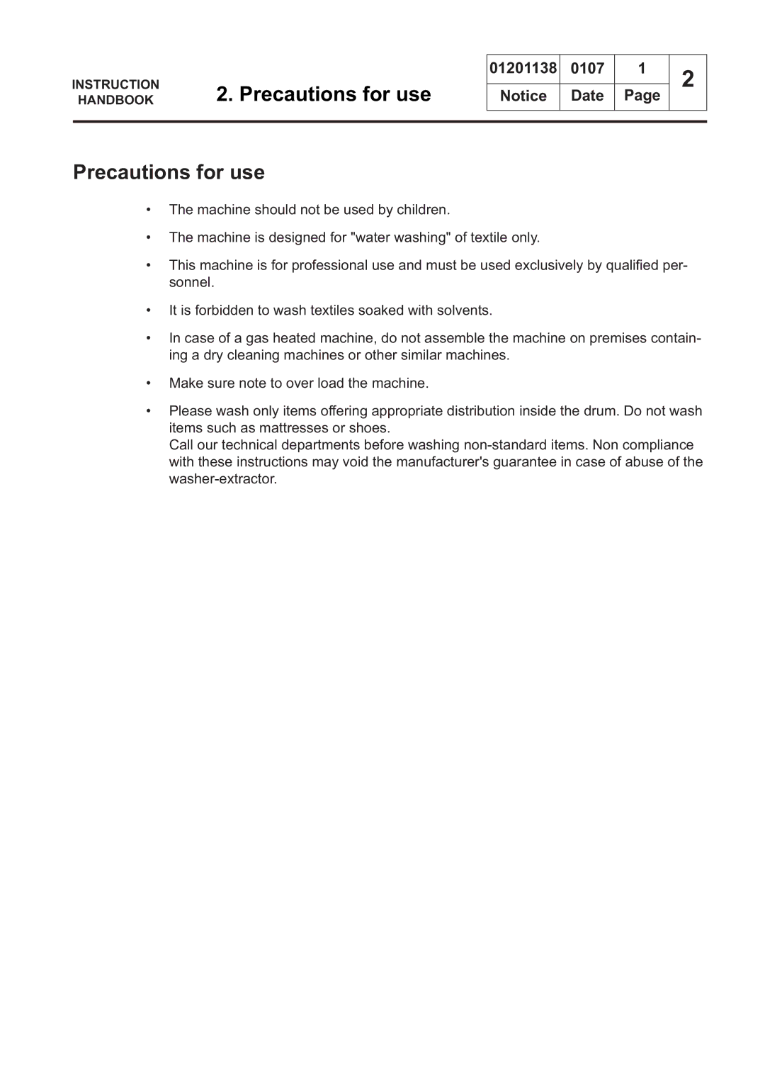 Electrolux WS4250H, WS4650H, WSB4250H, WS4500H, WSB4350H, WS4350H, WSB4650H, WSB4500H manual Precautions for use 