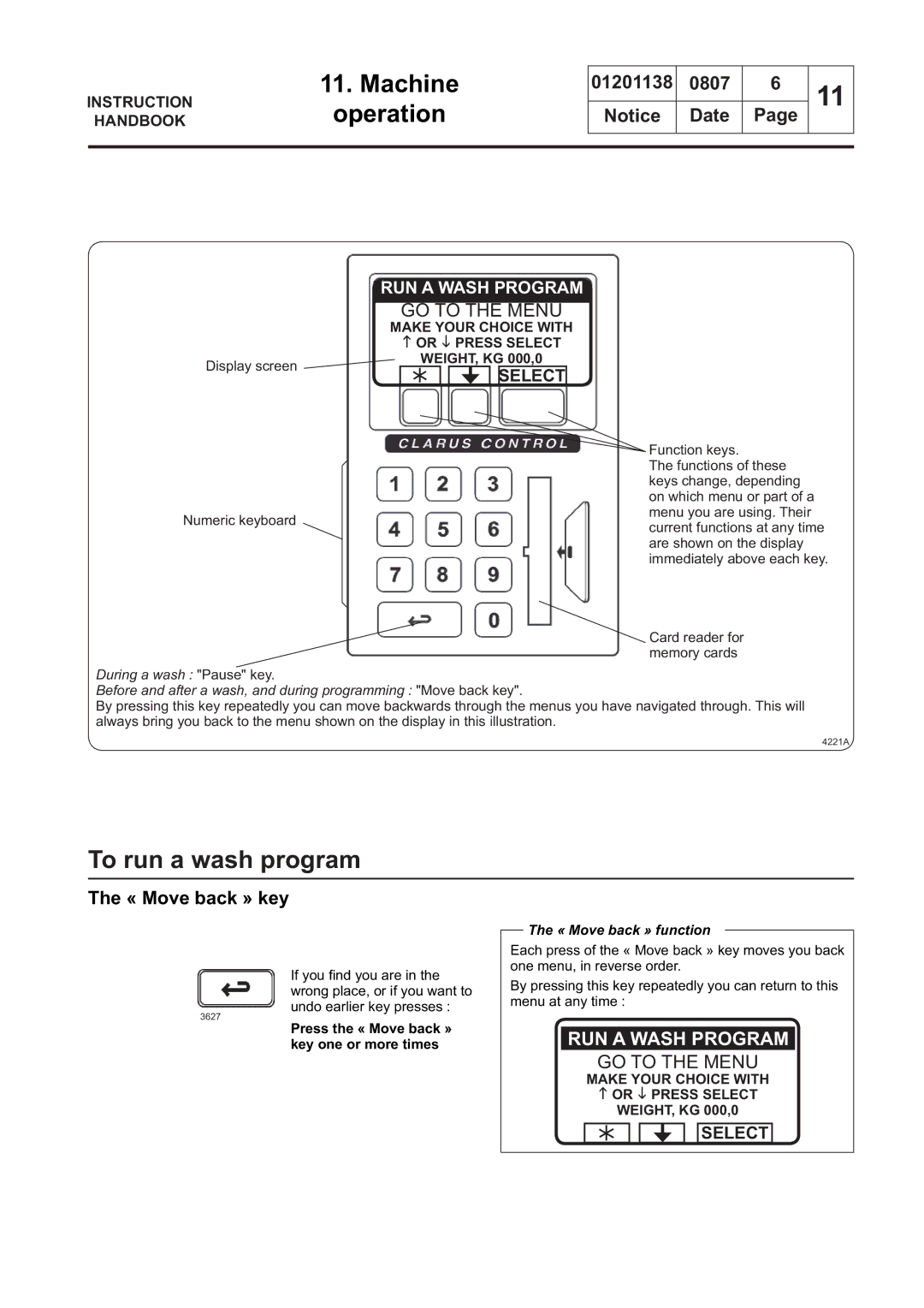 Electrolux WSB4350H, WS4650H To run a wash program, Press the « Move back » key one or more times, « Move back » function 