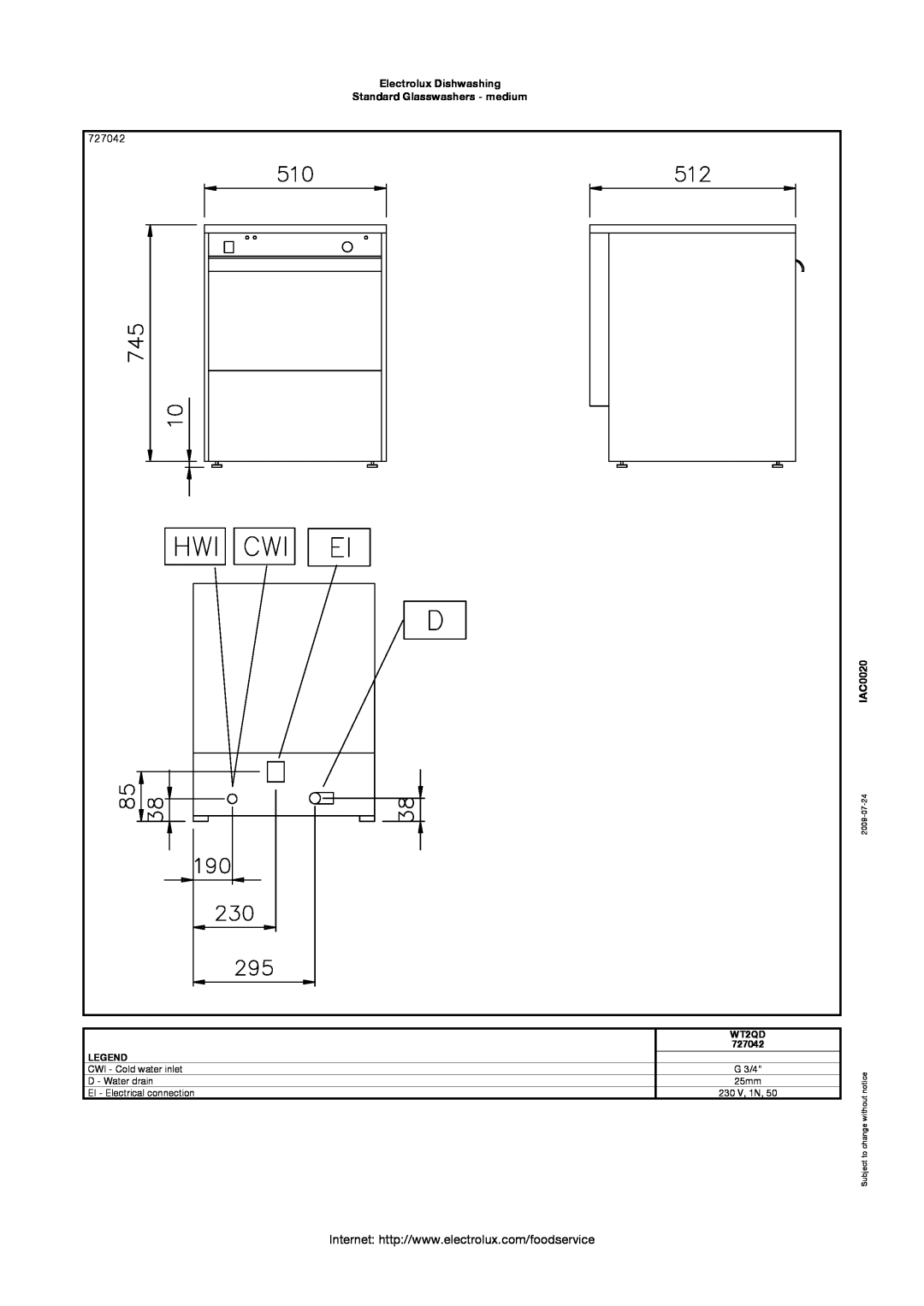 Electrolux 727042 Electrolux Dishwashing Standard Glasswashers - medium, IAC0020, WT2QD, Subject to change without notice 