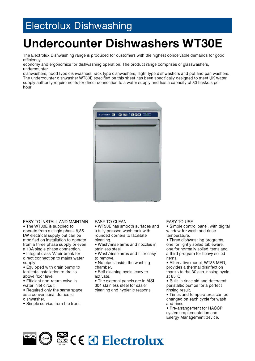 Electrolux WT30E manual Easy to Install and Maintain, Easy to Clean, Easy to USE 