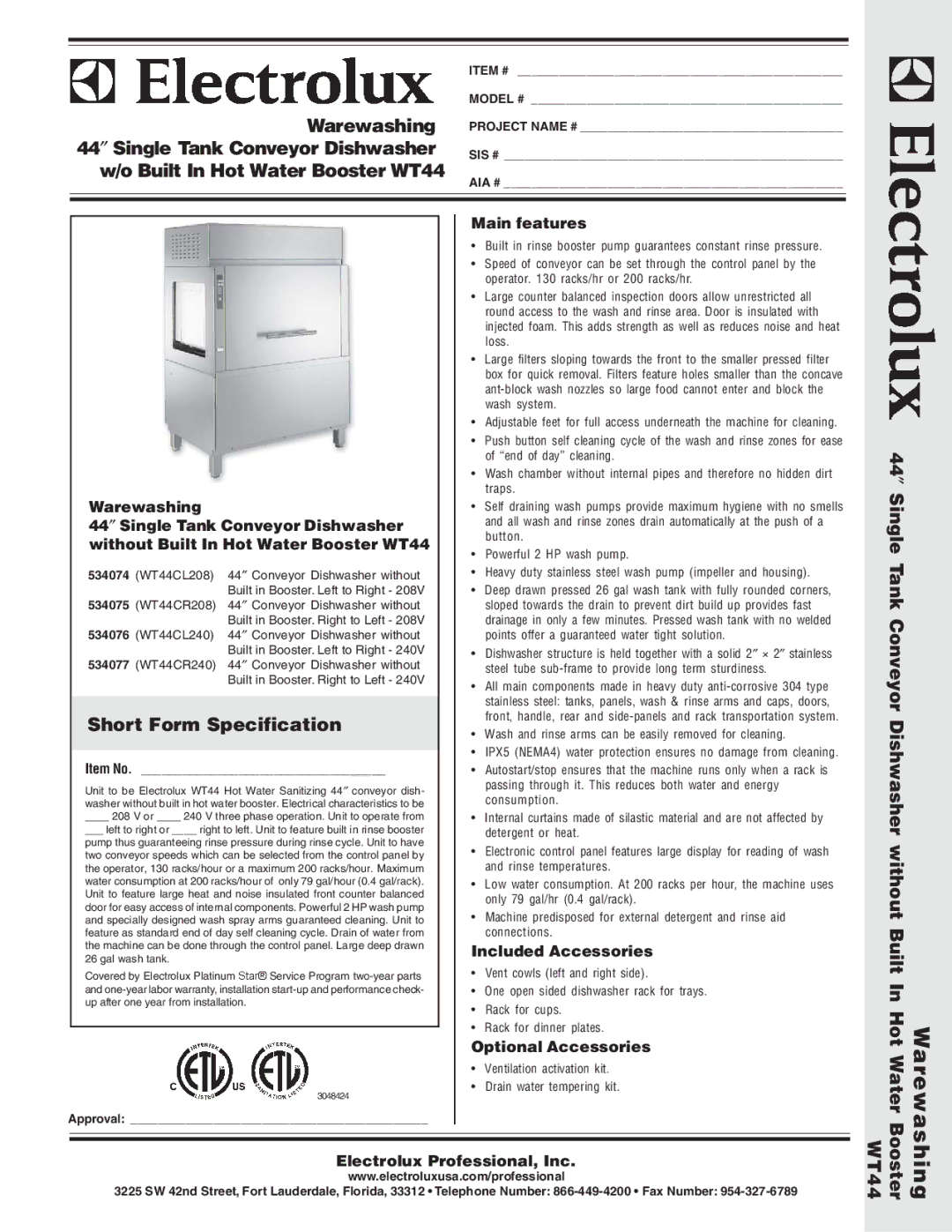 Electrolux WT44CR208 warranty Main features, Warewashing, 44 ″ Single Tank Conveyor Dishwasher, Included Accessories 